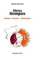 Papel OTROS TIEMPOS RELATOS POEMAS TESTIMONIOS (COLECCION POESIA CLASICA Y CONTEMPORANEA)