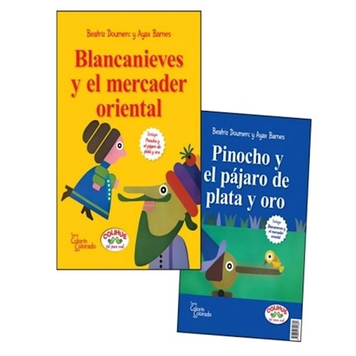 Papel BLANCANIEVES Y EL MERCADER ORIENTAL / PINOCHO Y EL PAJARO DE PLATA Y ORO (SERIE COLORIN COLORADO)