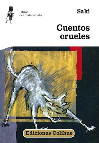 Papel CUENTOS CRUELES (COLECCION LIBROS DEL MALABARISTA)