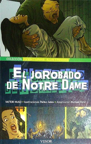 Papel JOROBADO DE NOTRE DAME (COLECCION AVENTURAS ILUSTRADAS)