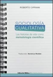 Papel SOCIOLOGIA CUALITATIVA LAS HISTORIAS DE VIDA COMO METODOLOGIA CIENTIFICA (COLECCION METODOLOGIAS)