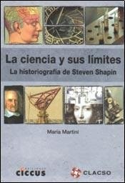 Papel CIENCIA Y SUS LIMITES LA HISTORIOGRAFIA DE STEVEN SHAPI  N