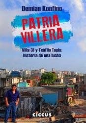 Papel PATRIA VILLERA VILLA 31 Y TEOFILO TAPIA HISTORIA DE UNA LUCHA