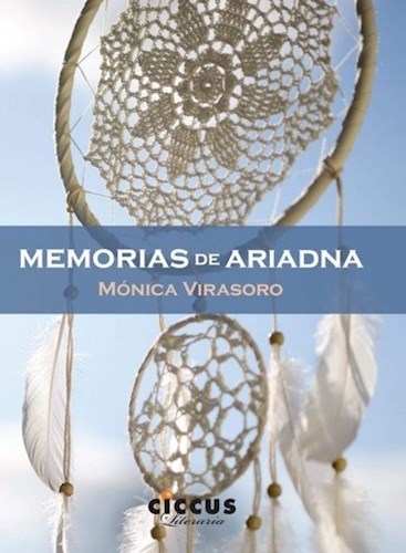Papel MEMORIAS DE ARIADNA (COLECCION CICCUS LITERARIA)