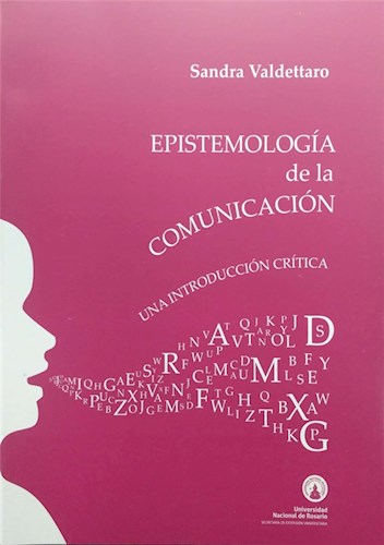 Papel EPISTEMOLOGIA DE LA COMUNICACION UNA INTRODUCCION CRITICA