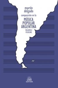 Papel COMPOSICION EN LA MUSICA POPULAR ARGENTINA 1 FOLKLORE