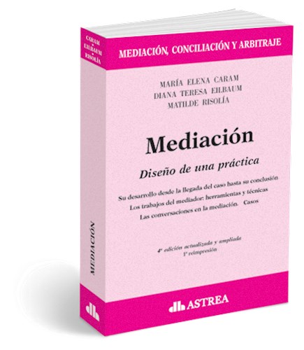 Papel MEDIACION DISEÑO DE UNA PRACTICA (4 EDICION ACTUALIZADA Y AMPLIADA)