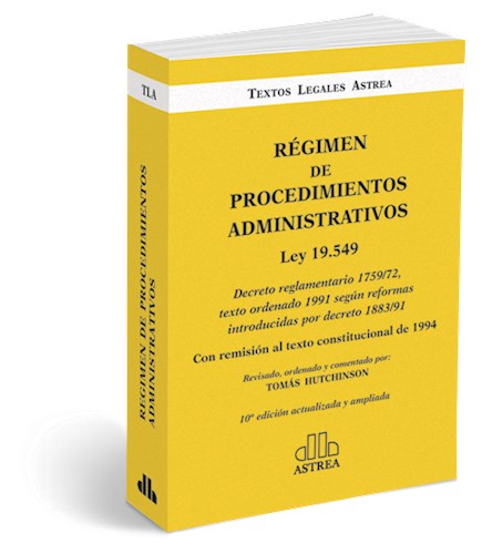 Papel REGIMEN DE PROCEDIMIENTOS ADMINISTRATIVOS LEY 19549 (10 EDICION ACTUALIZADA Y AMPLIADA)