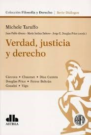 Papel VERDAD JUSTICIA Y DERECHO (COLECCION FILOSOFIA Y DERECHO)