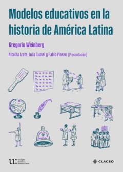 Papel MODELOS EDUCATIVOS EN LA HISTORIA DE AMERICA LATINA