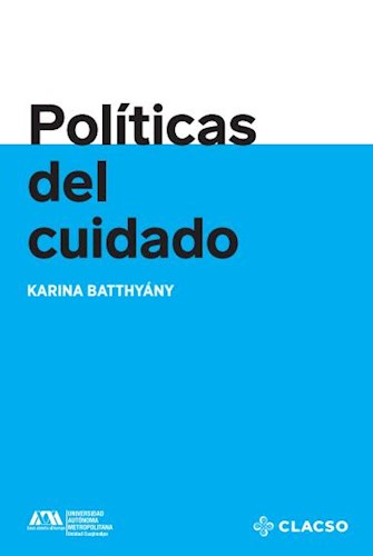 Papel POLITICAS DEL CUIDADO (COLECCION PALABRAS CLAVE) (BOLSILLO)