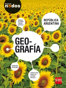 Papel GEOGRAFIA S M PROYECTO NODOS REPUBLICA ARGENTINA (NOVEDAD 2015)