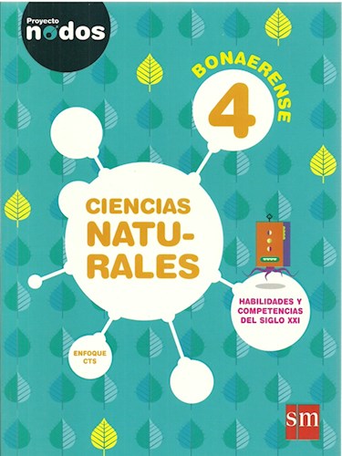 Papel CIENCIAS NATURALES 4 S M (BONAERENSE) (PROYECTO NODOS) (NOVEDAD 2016)