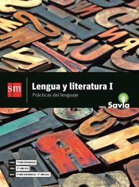 Papel LENGUA Y LITERATURA 1 S M SAVIA (NOVEDAD 2018)