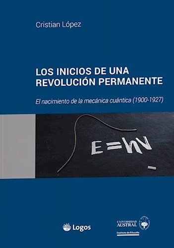 Papel INICIOS DE UNA REVOLUCION PERMANENTE EL NACIMIENTO DE LA MECANICA CUANTICA (1900-1927)