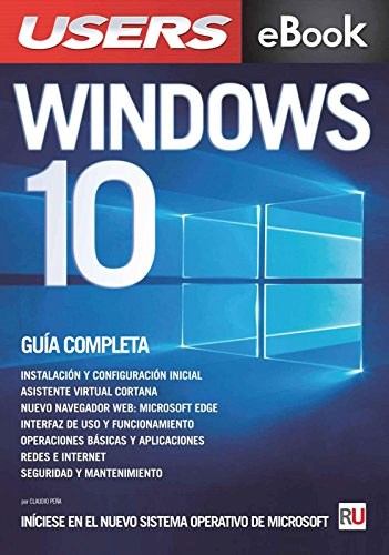 Papel WINDOWS 10 GUIA COMPLETA (INCLUYE VERSION DIGITAL GRATIS) (RUSTICA)
