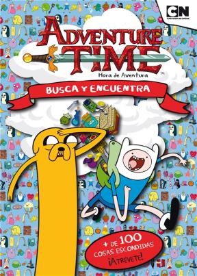 Papel ADVENTURE TIME BUSCA Y ENCUENTRA (+ DE 100 COSAS ESCOND  IDAS ATREVETE)