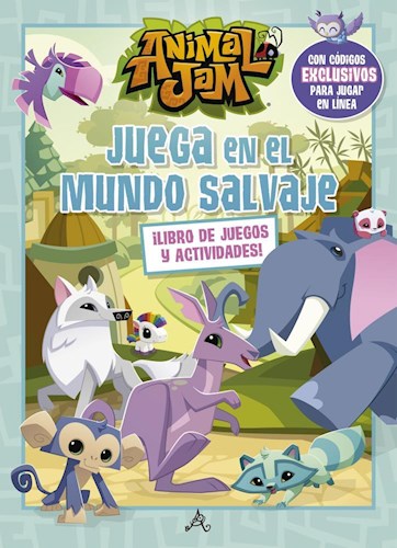 Papel ANIMAL JAM JUEGA EN EL MUNDO SALVAJE (LIBRO DE JUEGOS Y ACTIVIDADES) (RUSTICA)