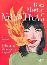 Papel NOSOTRAS HISTORIAS DE MUJERES Y ALGO MAS (ILUSTRADO)