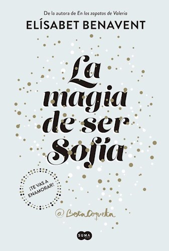 Papel MAGIA DE SER SOFIA (BILOGIA SOFIA 1) (RUSTICA)