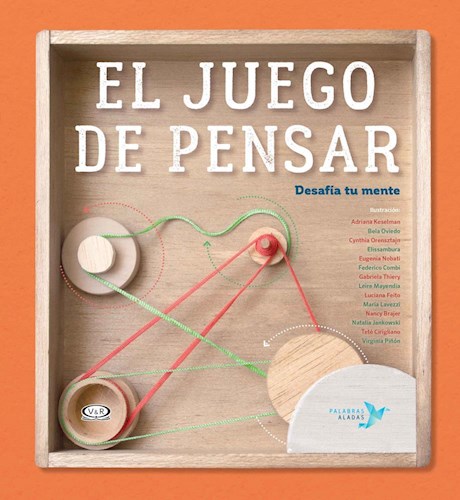 Papel JUEGO DE PENSAR DESAFIA TU MENTE (COLECCION PALABRAS ALADAS) (CARTONE)