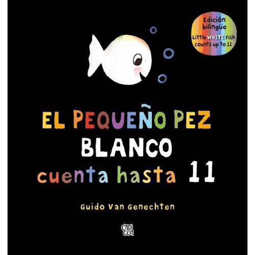 Papel PEQUEÑO PEZ BLANCO CUENTA HASTA 11 [ILUSTRADO] [EDICION BILINGÜE] (CARTONE)