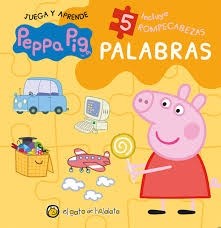 Papel PALABRAS [INCLUYE 5 ROMPECABEZAS] (PEPPA PIG JUEGA Y APRENDE) (CARTONE)