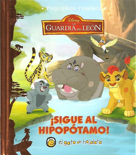 Papel SIGUE AL HIPOPOTAMO [GUARDIA DEL LEON] (COLECCION PEQUEÑOS TESOROS) (CARTONE)