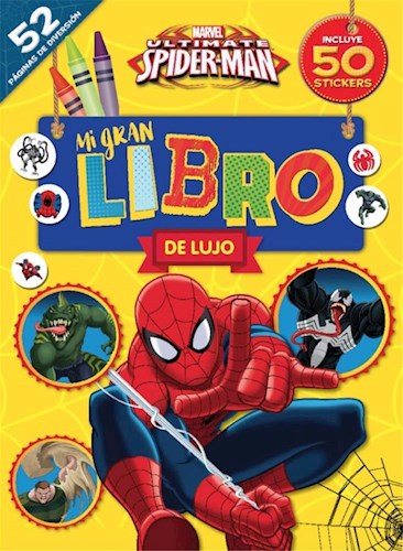 MI GRAN LIBRO DE LUJO (ULTIMATE SPIDERMAN) (INCLUYE 50 STICKERS) (CARTONE)  por ANONIMO - 9789877534115 - Casassa y Lorenzo