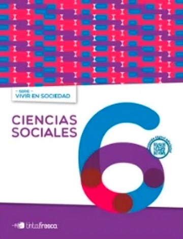 Papel CIENCIAS SOCIALES 6 TINTA FRESCA VIVIR EN SOCIEDAD (NACION) (NOVEDAD 2018)
