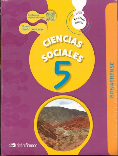Papel CIENCIAS SOCIALES 5 TINTA FRESCA HACIENDO CIENCIA BONAERENSE (NOVEDAD 2019)