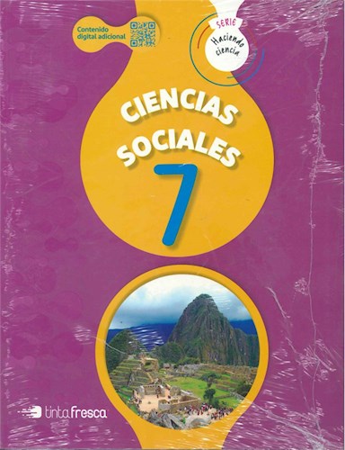 Papel CIENCIAS SOCIALES 7 TINTA FRESCA HACIENDO CIENCIA NACION (NOVEDAD 2019)