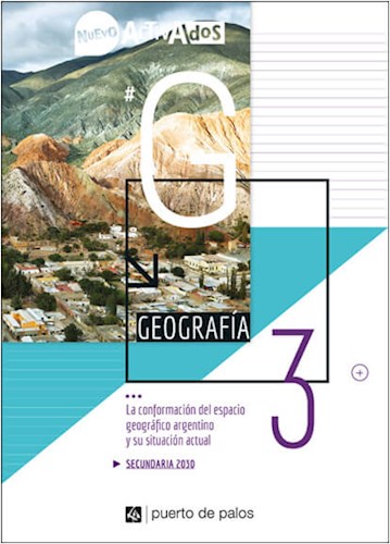 Papel GEOGRAFIA 3 LA CONFORMACION DEL ESPACIO GEOGRAFICO ARGENTINO Y SU SITUACION ACTUAL (NOVEDAD 2020)