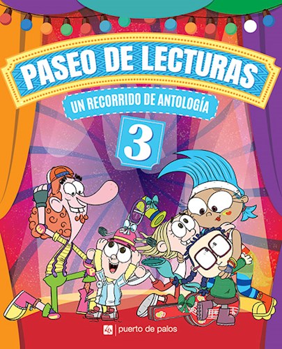 Papel PASEO DE LECTURAS 3 UN RECORRIDO DE ANTOLOGIA PUERTO DE PALOS