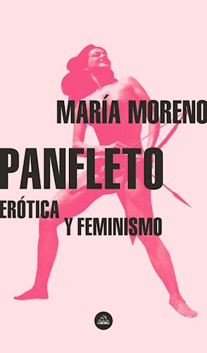 Papel PANFLETO EROTICA Y FEMINISMO (COLECCION LITERATURA RANDOM HOUSE)