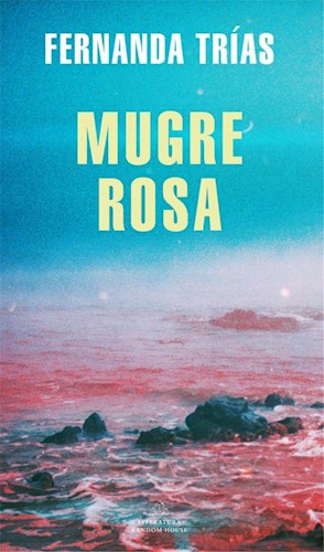 Papel MUGRE ROSA (COLECCION LITERATURA RANDOM HOUSE)