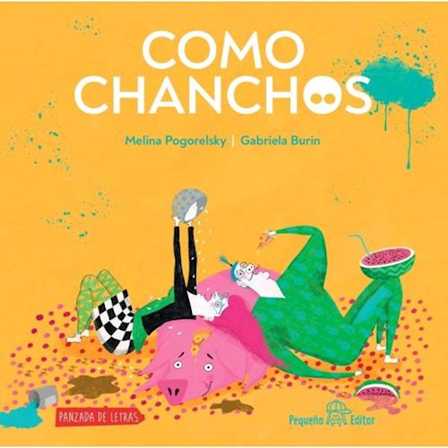 Papel COMO CHANCHOS (COLECCION PANZADA DE LETRAS)
