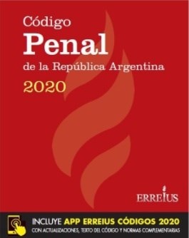 Papel CODIGO PENAL DE LA REPUBLICA ARGENTINA 2020 [INCLUYE APP ERREIUS CODIGOS 2020]