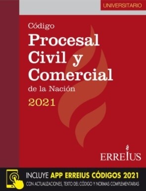 Papel CODIGO PROCESAL CIVIL Y COMERCIAL DE LA NACION 2021 [INCLUYE APP ERREIUS CODIGOS 2021] (BOLSILLO)