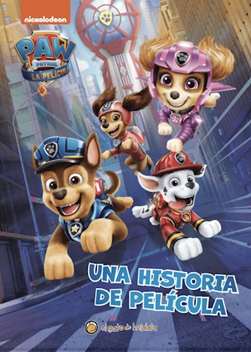 Papel UNA HISTORIA DE PELICULA [PAW PATROL LA PELICULA] [ILUSTRADO] (CARTONE)