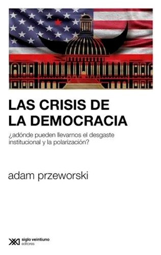 Papel CRISIS DE LA DEMOCRACIA (COLECCION SOCIOLOGIA Y POLITICA)