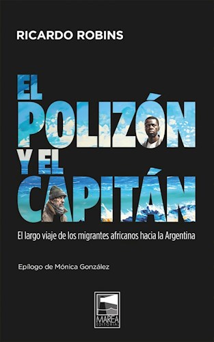 Papel POLIZON Y EL CAPITAN (COLECCION FICCIONES REALES)