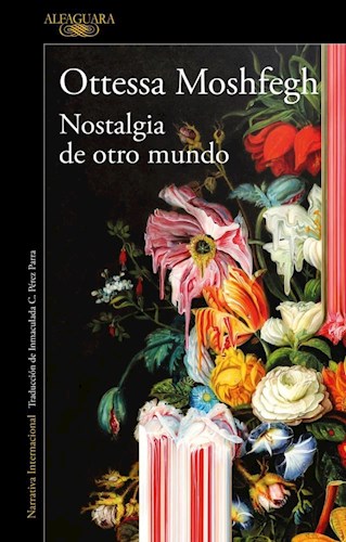 Papel NOSTALGIA DE OTRO MUNDO (COLECCION NARRATIVA INTERNACIONAL)