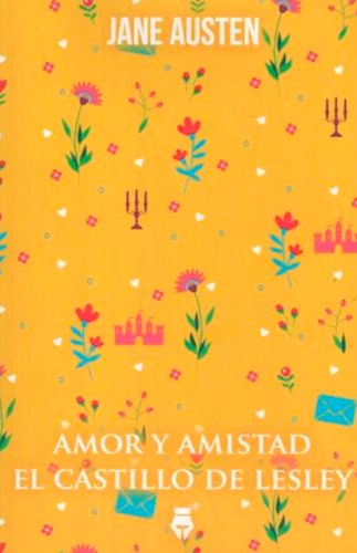 Papel AMOR Y AMISTAD / EL CASTILLO DE LESLEY / SANDITON