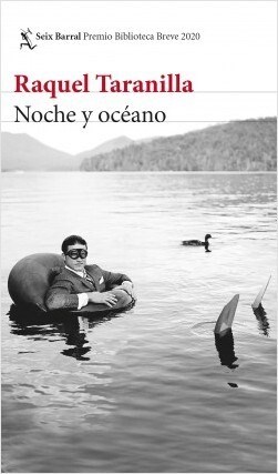 Papel NOCHE Y OCEANO (COLECCION BIBLIOTECA BREVE) [PREMIO BIBLIOTECA BREVE 2020]