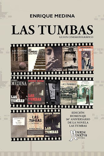 Papel TUMBAS GUION CINEMATOGRAFICO (COLECCION MUERDE MUERTOS)