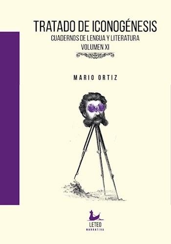 Papel TRATADO DE ICONOGENESIS CUADERNOS DE LENGUA Y LITERATURA [VOLUMEN 11] (COLECCION NARRATIVA)