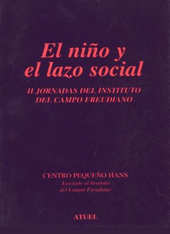 Papel NIÑO Y EL LAZO SOCIAL II JORNADAS DEL INSTITUTO DEL CAM  PO FREUDIANO