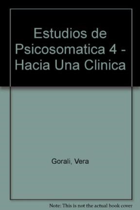 Papel ESTUDIOS DE PSICOSOMATICA IV HACIA UNA CLINICA LACANIAN