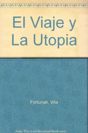 Papel VIAJE Y LA UTOPIA